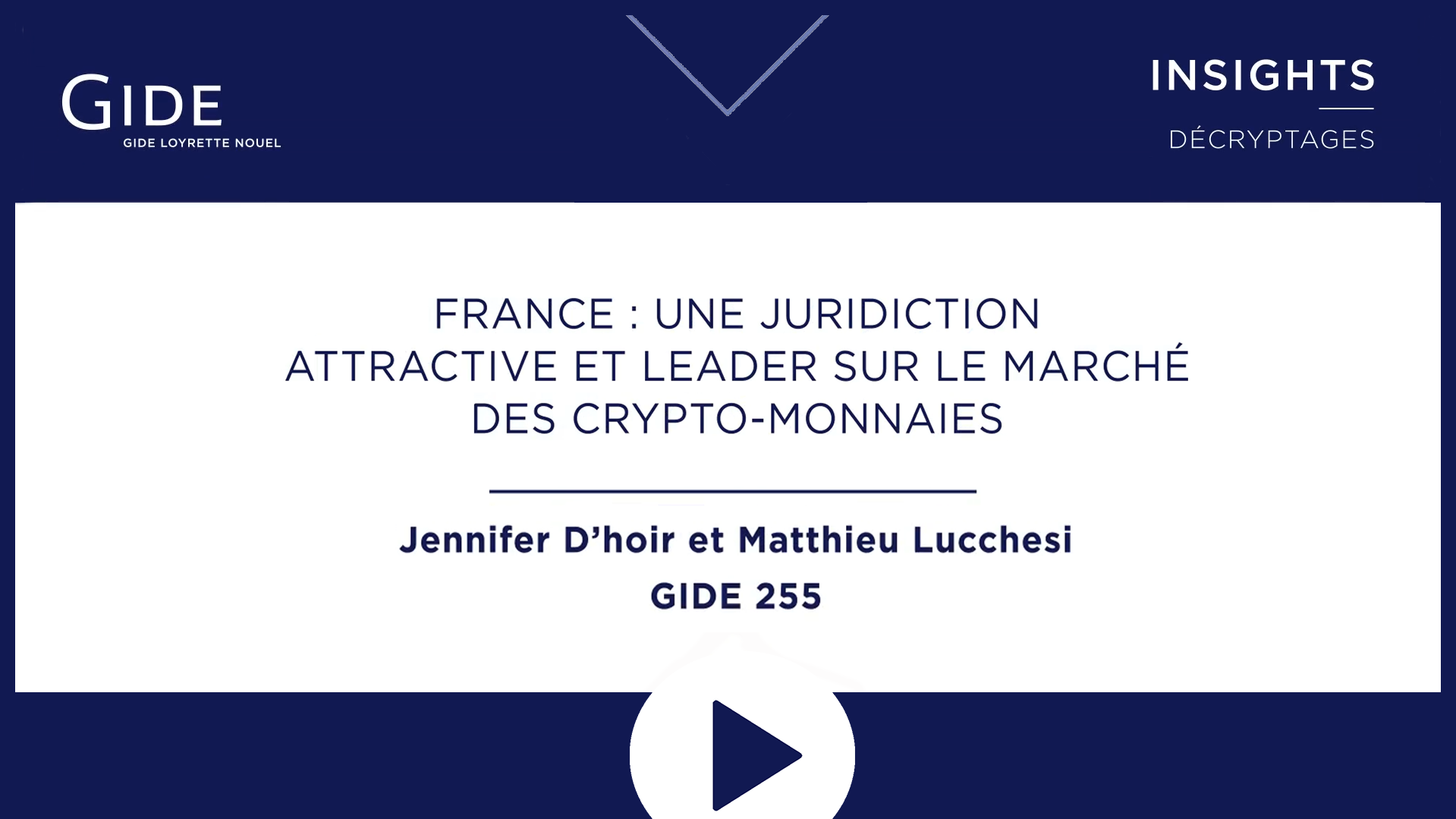  Gide Insights | Loi PACTE | Crypto-actifs & Blockchain | Janvier 2019