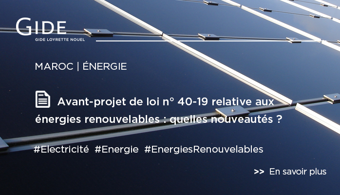 Legal Update | Gide Maroc | ENergies renouvelables | Janvier 2020