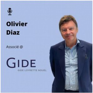 Podcast Anomia | Olivier Diaz, associé de Gide | Octobre 2020